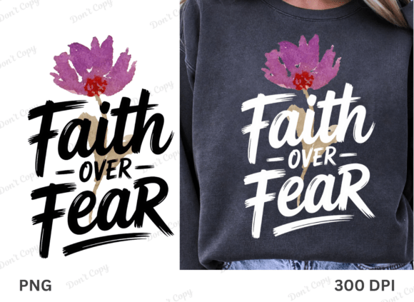 Christian Faith over Fear T-Shirt Designs
