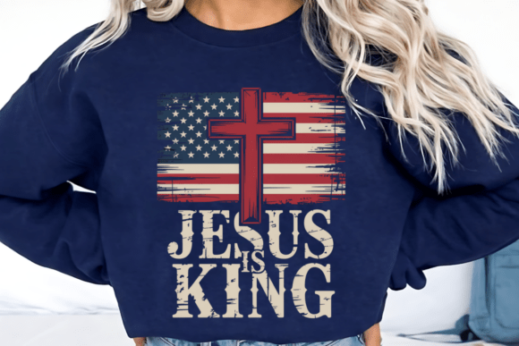 Jesus is King Patriotic American PNG T-Shirt Designs