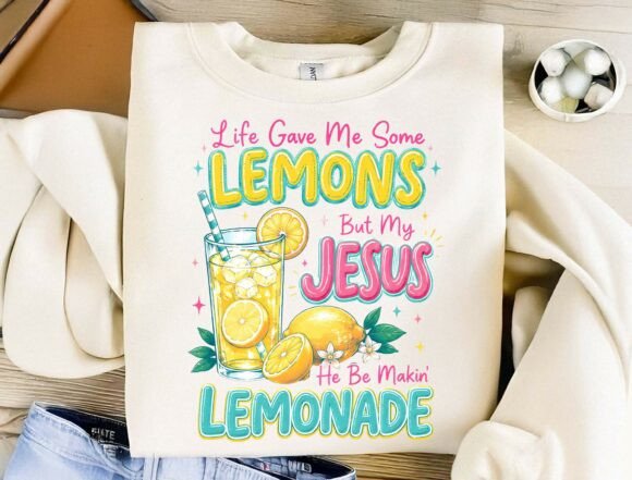 Jesus Makin Lemonade PNG: T-Shirt Designs Done Right