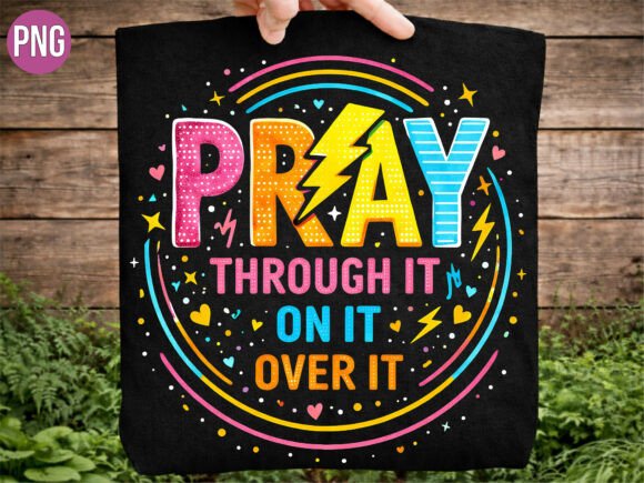 Pray Through Christian Retro Faith PNG T-Shirt Designs