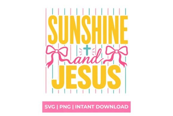 Sunshine and Jesus Coquette Bow SVG — T-Shirt Designs